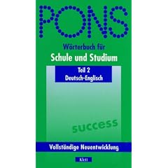 PONS W�rterbuch f�r Schule und Studium, Deutsch-Englisch, Teil II