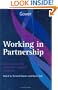 Working in Partnership: Best Practice in Customer-Supplier Relations
