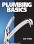 Plumbing Basics (Basics Series)
