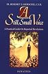 A Still, Small Voice: A Practical Guide on Reported Revelations
