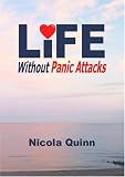 41J88PdwxKL. SL160  Life without Panic Attacks