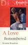 A Love Remembered (Silhouette Romance, No 676)
