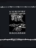 A Survivors Haggadah