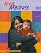 Teen
Mothers:
Raising
a
Baby
(Perspectives
on
Healthy
Sexuality)