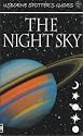 The Night Sky (Usborne New Spotters' Guides)