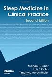 Sleep Medicine in Clinical Practice