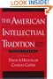 The American Intellectual Tradition: A Sourcebook Volume II: 1865 to the Present