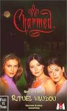 Charmed, tome 5 : Rituel vaudou
