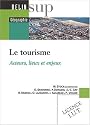 Le tourisme : Acteurs, lieux et enjeux