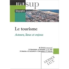 Le tourisme : Acteurs, lieux et enjeux