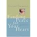 Finding Peace For Your Heart A Woman's Guide To Emotional Health