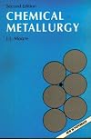 Chemical Metallurgy (Characterization of Materials)