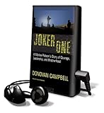 Joker One: A Marine Platoon's Story of Courage, Leadership, and Brotherhood