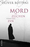 Mord im Zeichen des Zen - Oliver Bottini