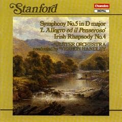 Stanford: Symphony No. 5; Irish Rhapsody No. 4