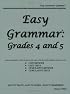 Easy Grammar 4 And 5 - Teacher Edition: Grades 4 And 5