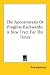 Book The Apocatastasis Or Progress Backwards: A New Tract For The Times