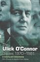 The Ulick O'Connor Diaries, 1970-1981