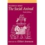 Readings about the Social Animal, Ninth Edition