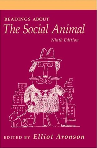 Readings about the Social Animal, Ninth Edition