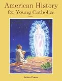 American History for Young Catholics - Grade 1