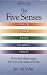 Books : The Five Senses: How to Improve Taste, Smell, Touch, Sight and Hearing (The Jan De Vries Healthcare Series)