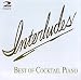 Search : Interludes: Best Of Cocktail Piano