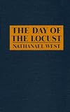 The Day of the Locust (Signet Classic)