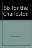 Six for the Charleston : a Twenties skit