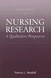 Nursing Research: A Qualitative Perspective