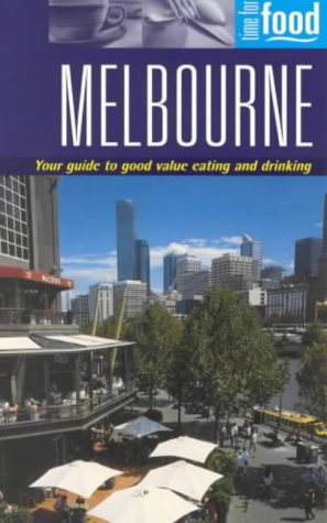City Travel Guides Discounted  Books : Melbourne (Time for Food)