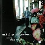 Waiting on Arleen