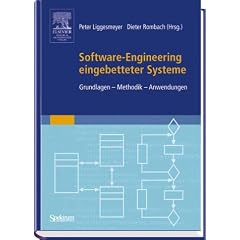 Software-Engineering eingebetteter Systeme. Grundlagen-Methodik-Anwendungen (Gebundene Ausgabe)
