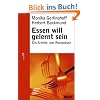 Essen will gelernt sein: Ein Arbeits- und Rezeptbuch (Beltz Ratgeber)