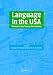 Book Language in the USA: Themes for the Twenty-first Century