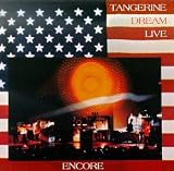 Tangerine Dream -  Encore