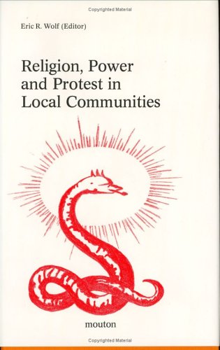 Religion, Power and Protest in Local Communities: The Northern Shore of the Mediterranean (Religion and Society) under Religious in The Books Store