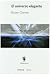 El Universo Elegante: Supercuerdas, Dimensiones Ocultas y Busqueda Teoria Final / The Elegant Universe