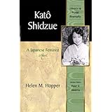 kato shidzue a japanese feminist library of world biography series