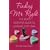 Finding Mr. Right: The Real Woman's Guide to Landing That Man