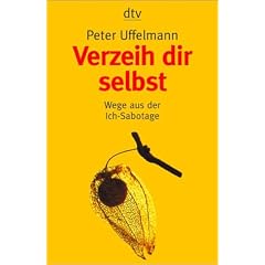Verzeih dir selbst