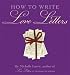 How to Write Love Letters