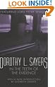 In the Teeth of the Evidence (A Lord Peter Wimsey Mystery)