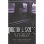In the Teeth of the Evidence (A Lord Peter Wimsey Mystery)