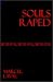 Souls Raped: Betrayal, Betrayal, Betrayal