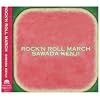 ROCK’N ROLL MARCH