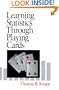 Learning Statistics through Playing Cards
