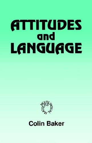Attitudes and Languages (Multilingual Matters)