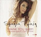 Thank You Baby (for Making Someday Come So Soon), Pt. 1 (w/ Almighty Mix)
