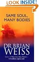 Same Soul, Many Bodies